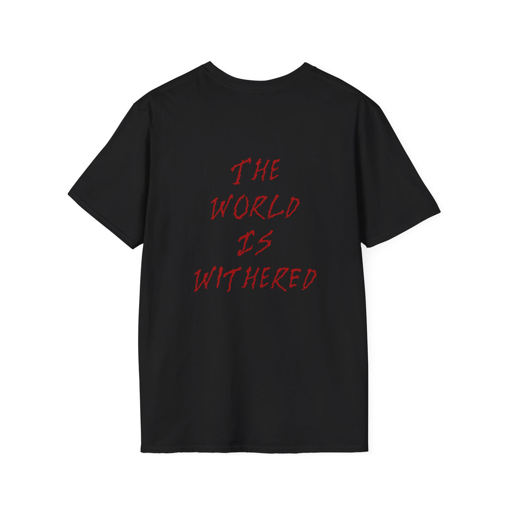 The World Is Withered T-Shirt - Minimal Chest Logo, Gothic Script Back Print