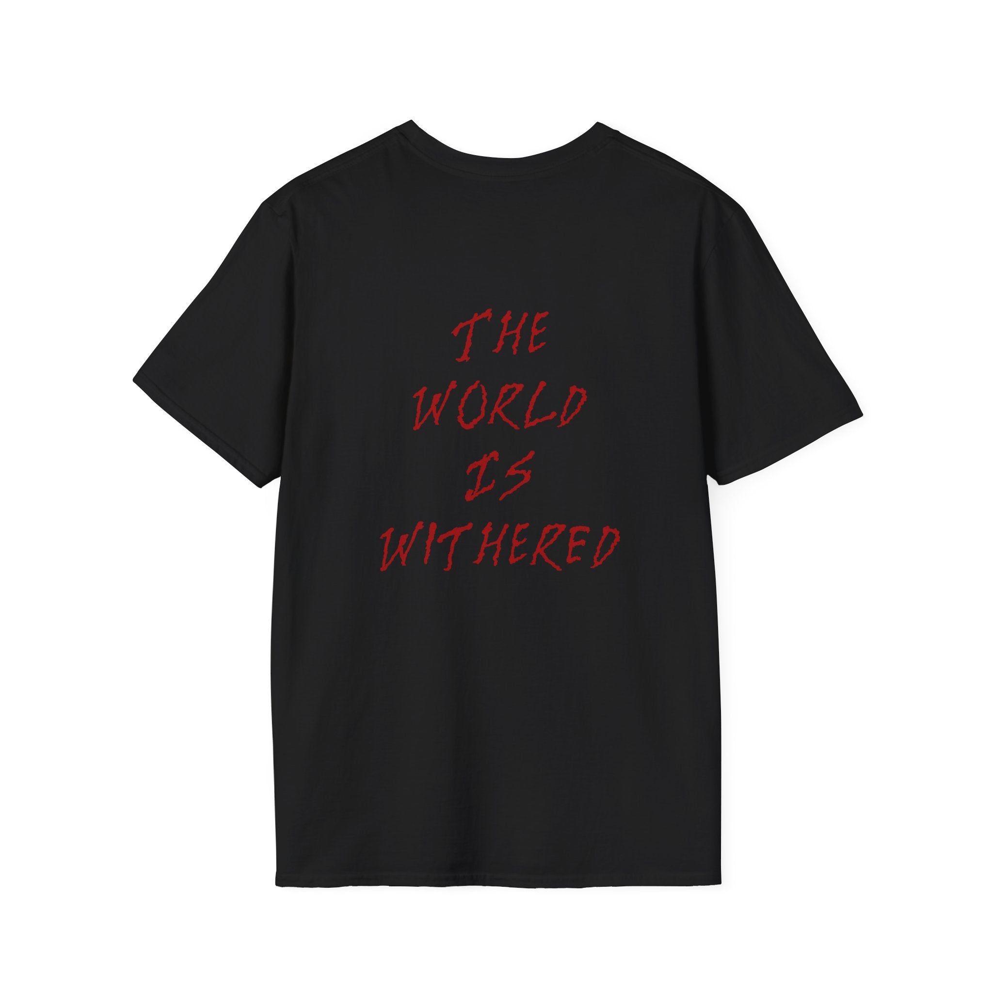 The World Is Withered T-Shirt - Minimal Chest Logo, Gothic Script Back Print