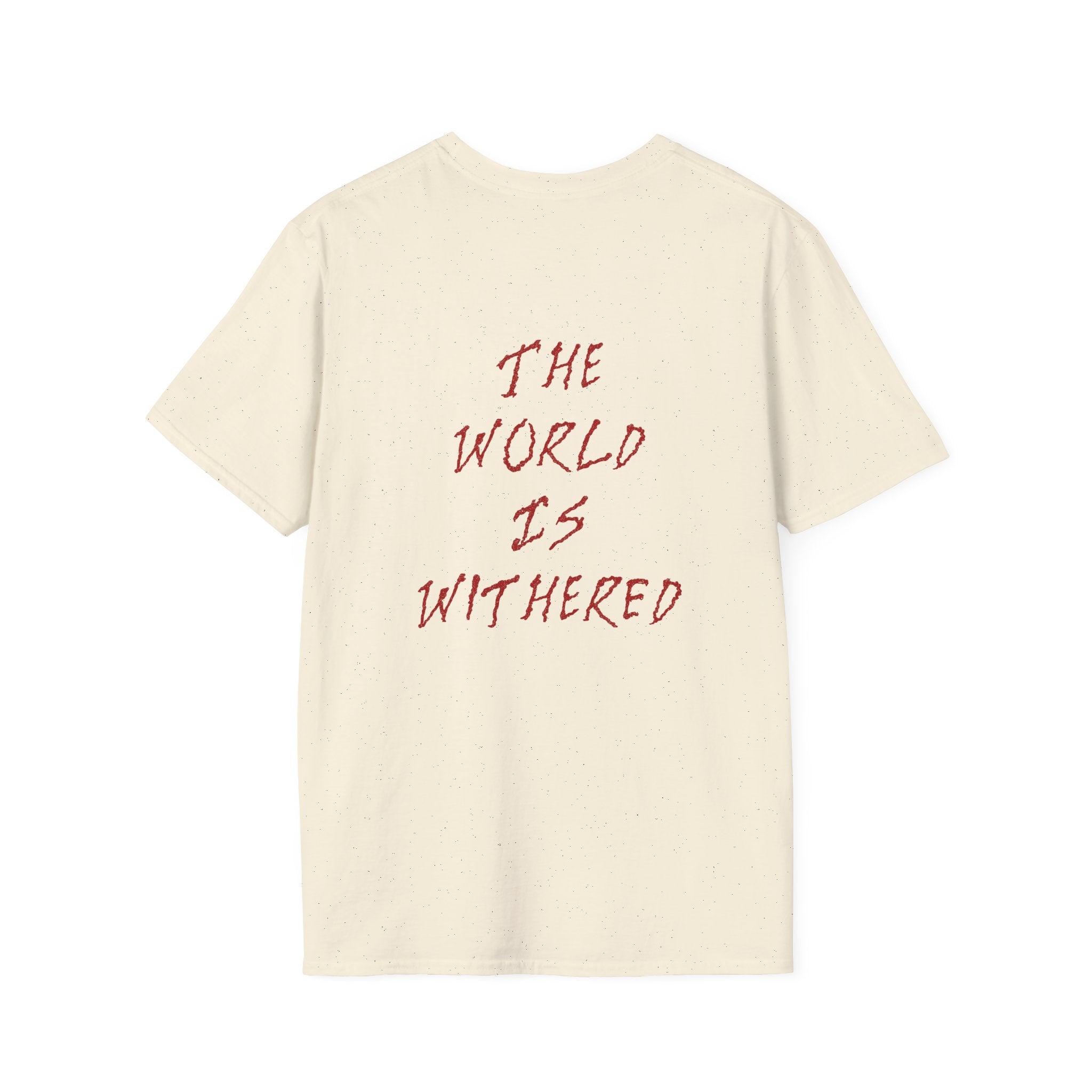 The World Is Withered T-Shirt - Minimal Chest Logo, Gothic Script Back Print